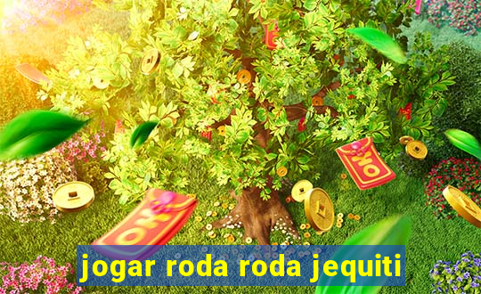 jogar roda roda jequiti